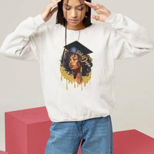 Ph.D. Graduation Sweatshirt Ph.Dope Black Afro Woman Doctorate Student Graduate TS09 White Print Your Wear