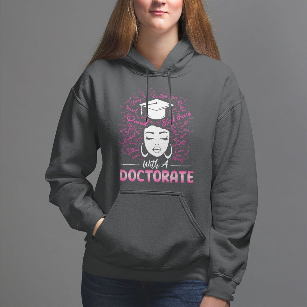 Ph.D. Graduation Hoodie Poud Black Queen With A Doctorate TS09 Black Print Your Wear