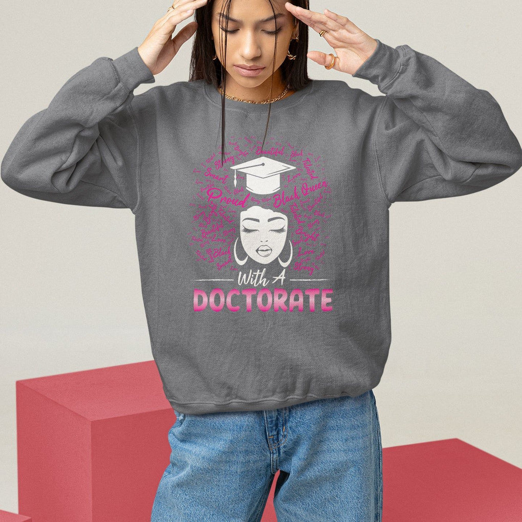 Ph.D. Graduation Sweatshirt Poud Black Queen With A Doctorate TS09 Charcoal Print Your Wear