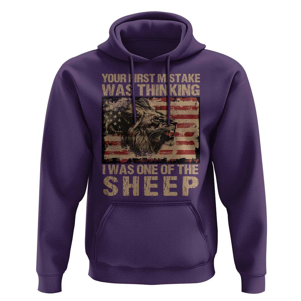 Lion Patriot Hoodie Your First Mistake Was Thinking I Was One Of The Sheep TS09 Purple Print Your Wear