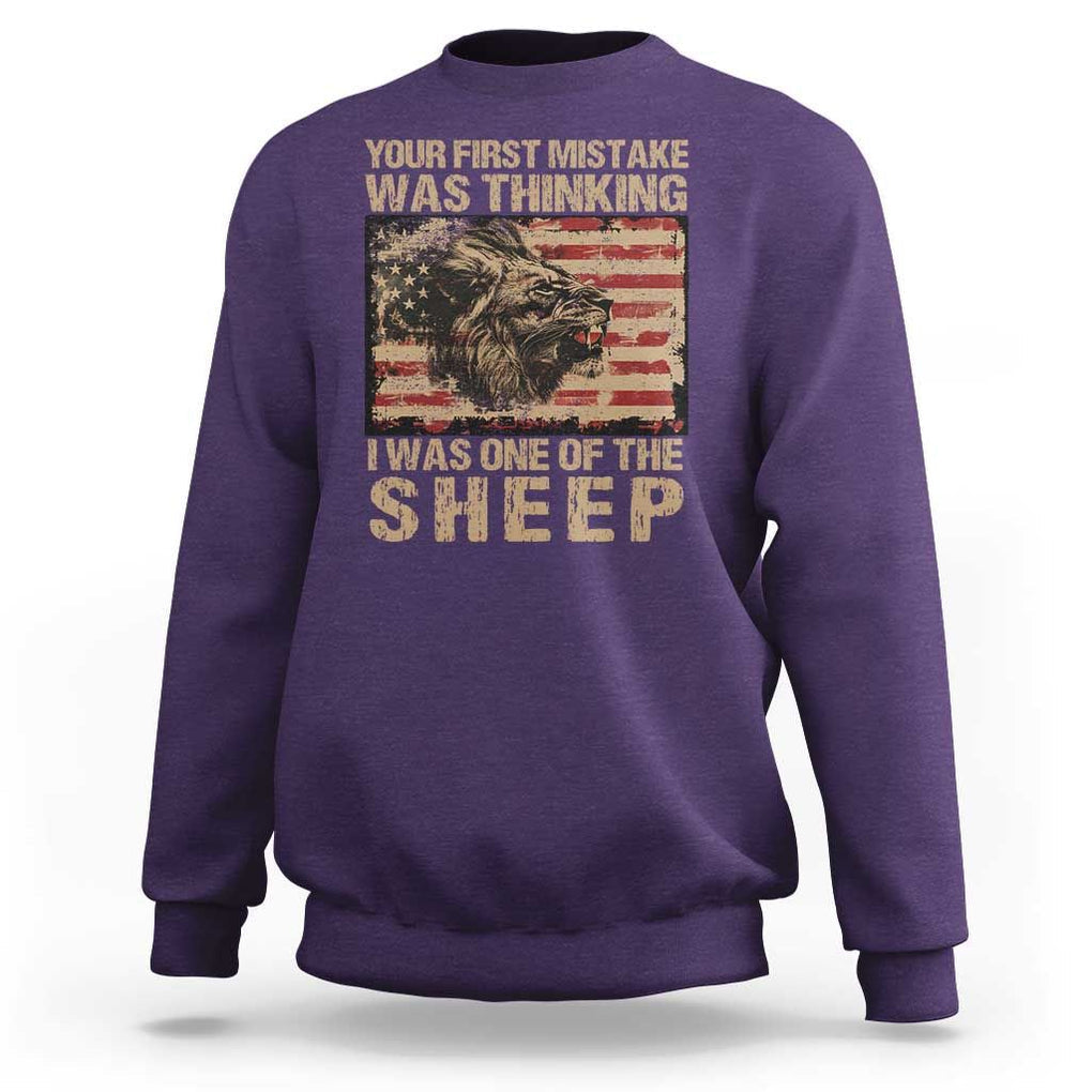 Lion Patriot Sweatshirt Your First Mistake Was Thinking I Was One Of The Sheep TS09 Purple Print Your Wear