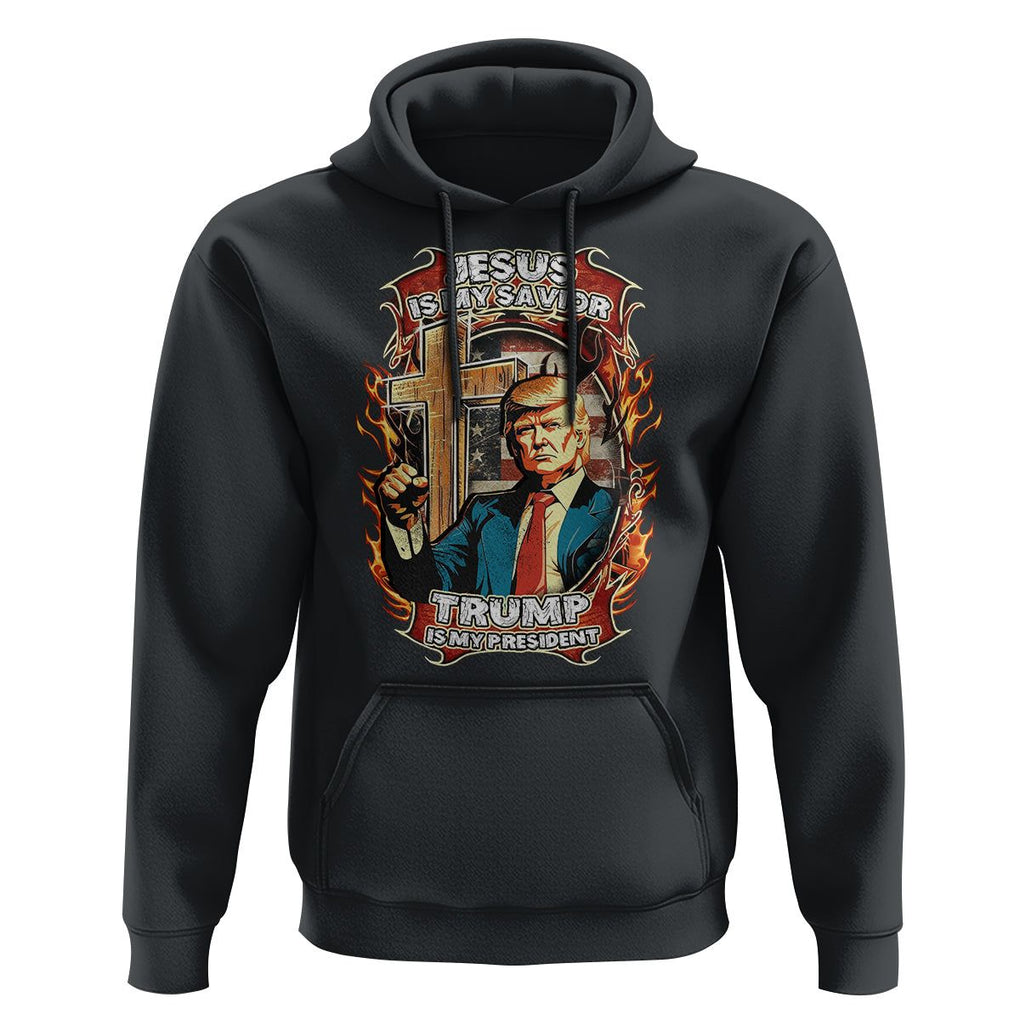 Donald Trump Supporter Hoodie Jesus Is My Savior Trump Is My President TS09 Black Print Your Wear