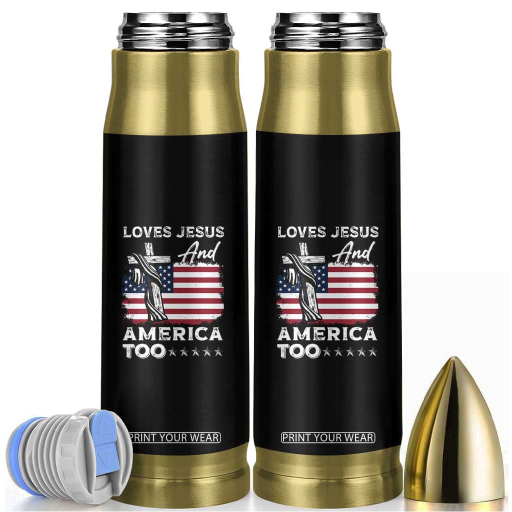 Christian American Patriotic Bullet Tumbler Loves Jesus and America Too TS09 Black Print Your Wear