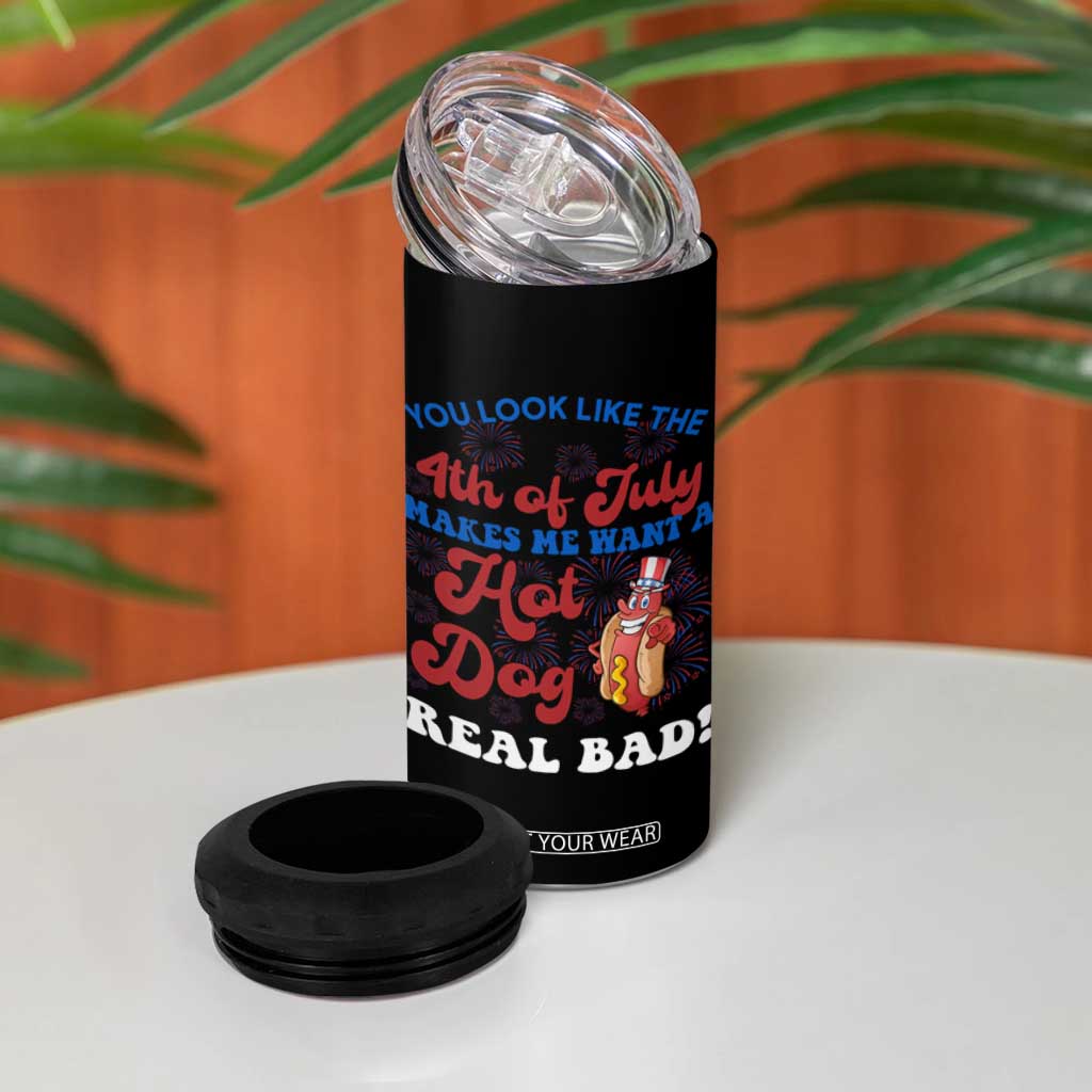 You Look Like The 4th Of July Funny Hot Dog 4 in 1 Can Cooler Tumbler TS09 Print Your Wear