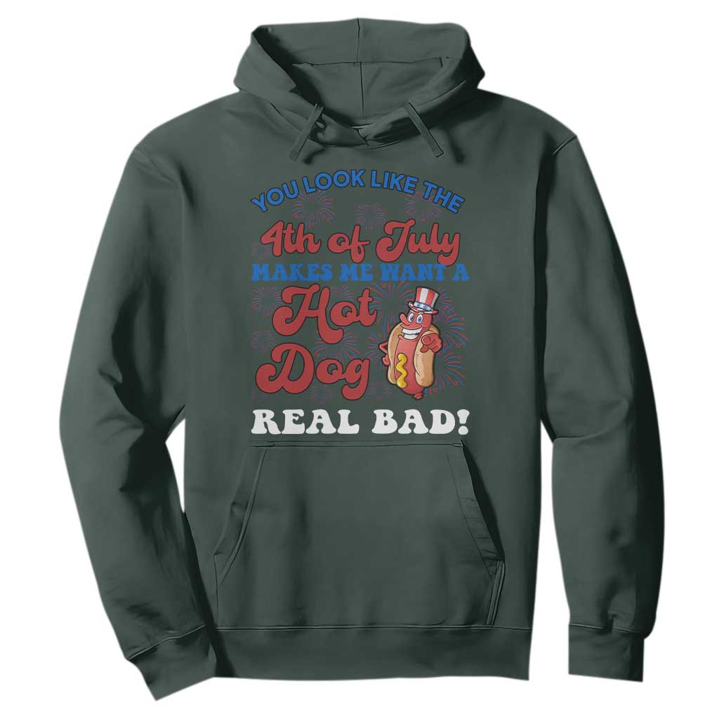 You Look Like The 4th Of July Funny Hot Dog Hoodie TS09 Dark Forest Green Print Your Wear
