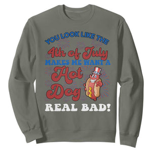 You Look Like The 4th Of July Funny Hot Dog Sweatshirt TS09 Military Green Print Your Wear