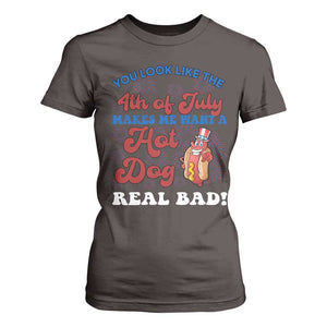 You Look Like The 4th Of July Funny Hot Dog T Shirt For Women TS09 Dark Chocolate Print Your Wear