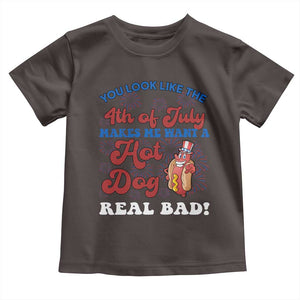 You Look Like The 4th Of July Funny Hot Dog Toddler T Shirt TS09 Dark Chocolate Print Your Wear