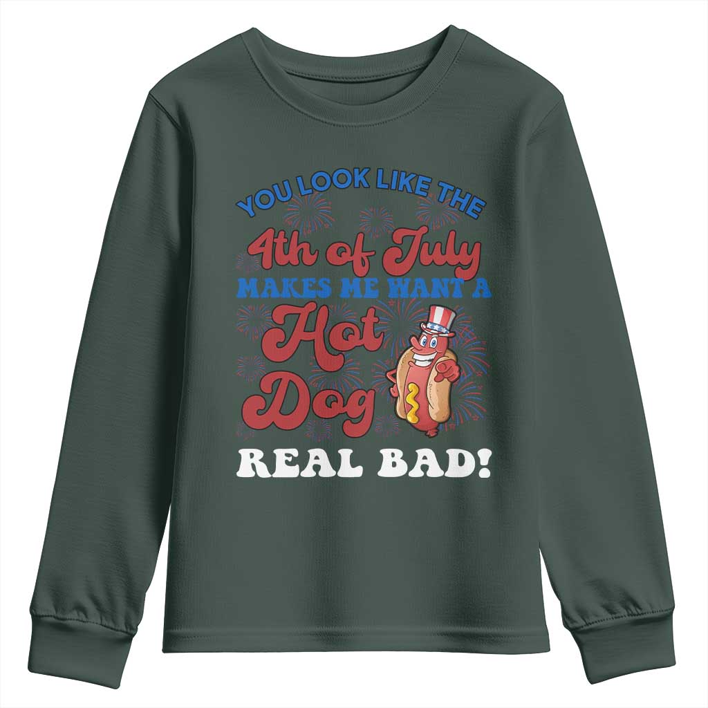 You Look Like The 4th Of July Funny Hot Dog Youth Sweatshirt TS09 Dark Forest Green Print Your Wear