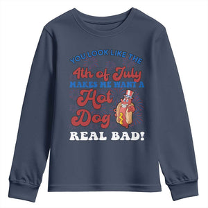 You Look Like The 4th Of July Funny Hot Dog Youth Sweatshirt TS09 Navy Print Your Wear