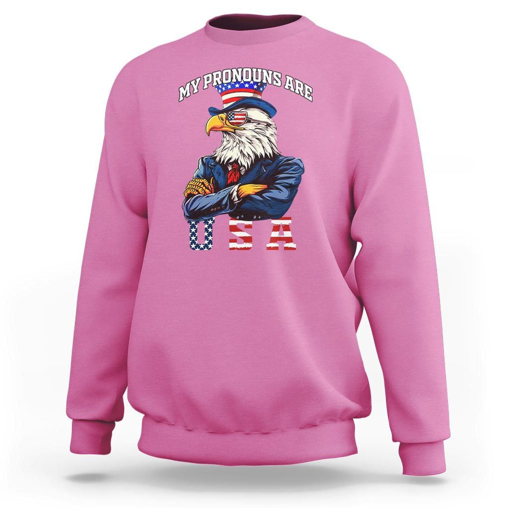 Funny 4th Of July Sweatshirt My Pronouns USA Eagle American TS09 Azalea Print Your Wear