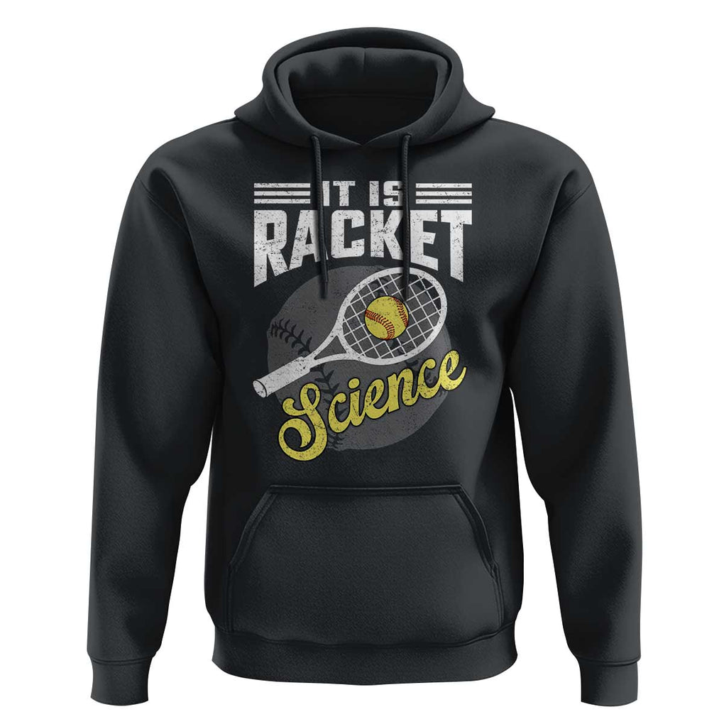Funny Tennis Hoodie It's Racket Science TS09 Black Print Your Wear