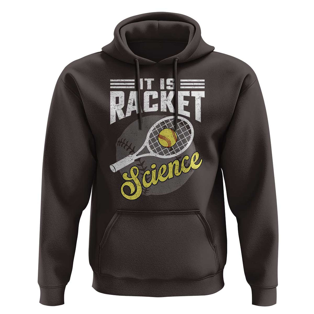 Funny Tennis Hoodie It's Racket Science TS09 Dark Chocolate Print Your Wear