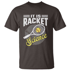 Funny Tennis T Shirt It's Racket Science TS09 Dark Chocolate Print Your Wear