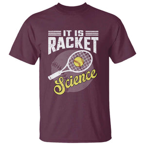 Funny Tennis T Shirt It's Racket Science TS09 Maroon Print Your Wear