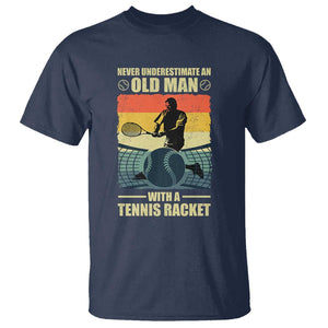 Funny Tennis T Shirt Never Underestimate An Old Man With A Tennis Racket TS09 Navy Print Your Wear