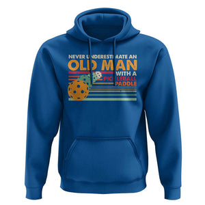 Funny Pickleball Hoodie Never Underestimate An Old Man With A Pickleball Paddle TS09 Royal Blue Print Your Wear