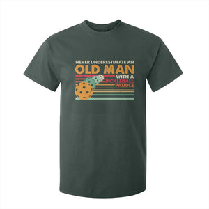 Funny Pickleball T Shirt For Kid Never Underestimate An Old Man With A Pickleball Paddle TS09 Dark Forest Green Print Your Wear