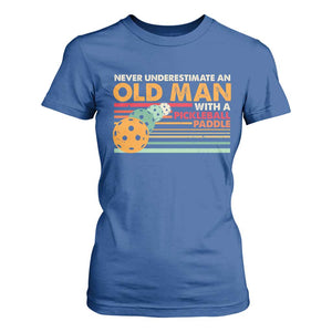 Funny Pickleball T Shirt For Women Never Underestimate An Old Man With A Pickleball Paddle TS09 Royal Blue Print Your Wear