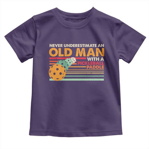 Funny Pickleball Toddler T Shirt Never Underestimate An Old Man With A Pickleball Paddle TS09 Purple Print Your Wear