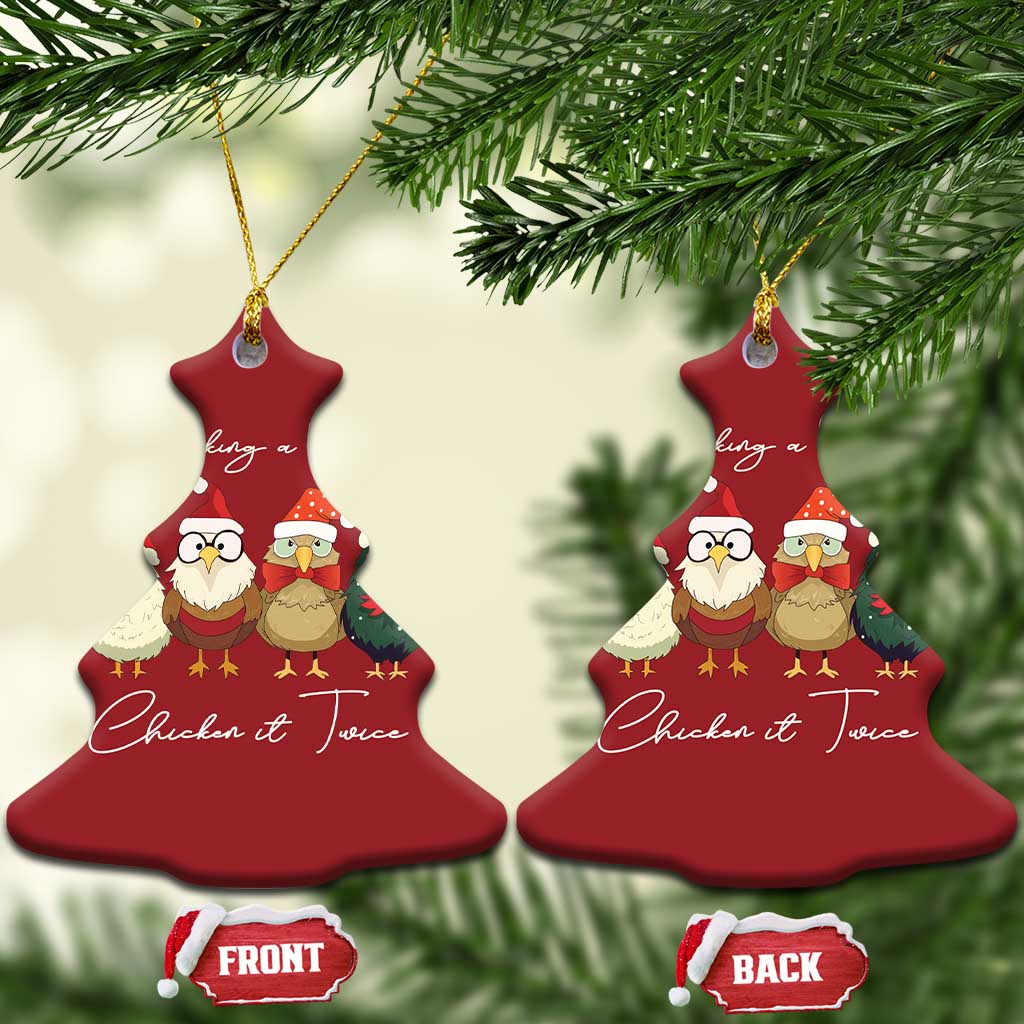 Funny Xmas Farmer Christmas Ornament Making A List Chicken It Twice TS09 Christmas Tree Red Print Your Wear
