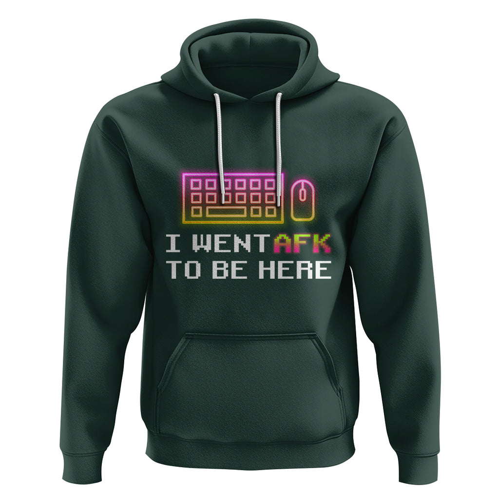 Funny Gamer Hoodie I Went AFK To Be Here But I Want It's Just BRB TS09 Dark Forest Green Printyourwear
