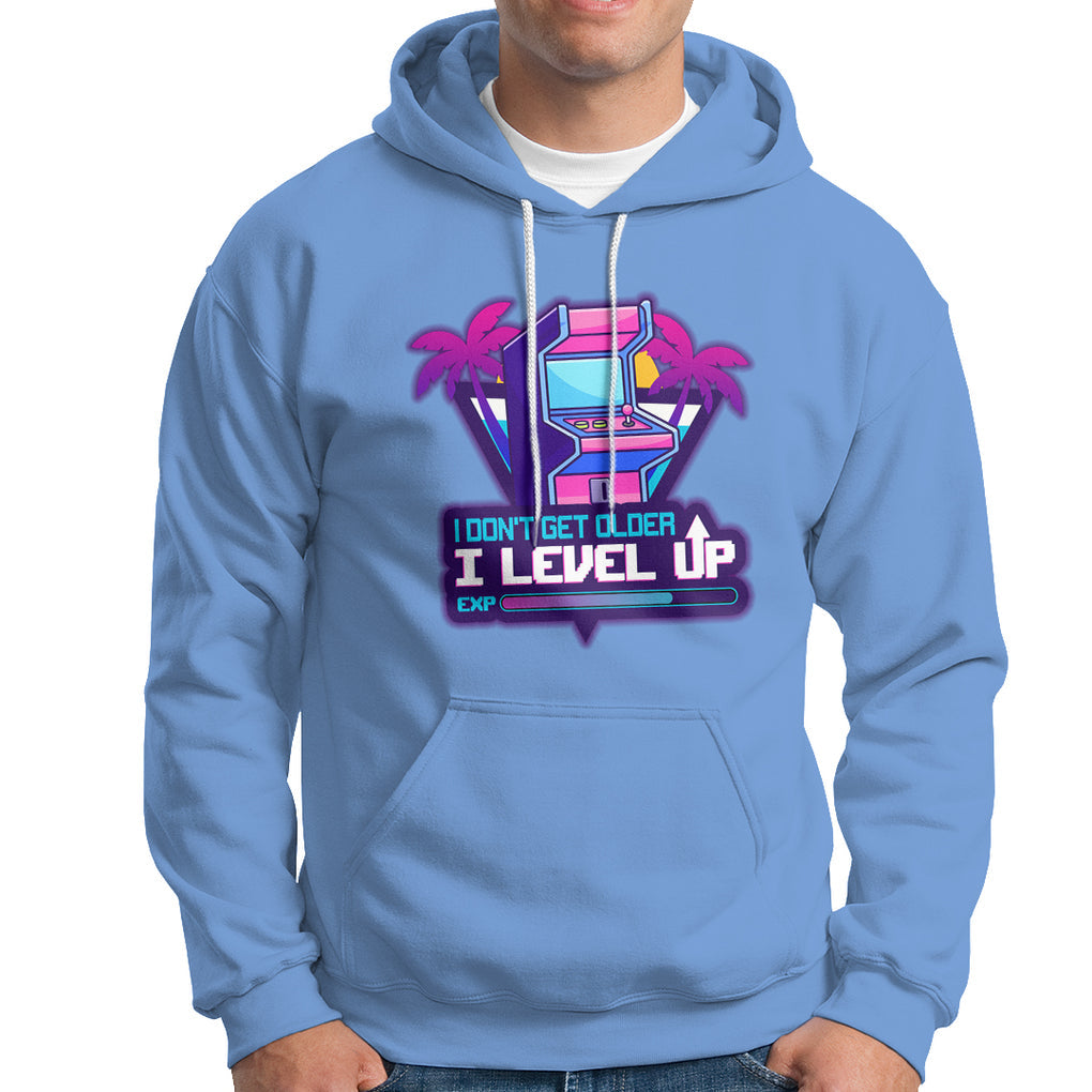 Gamer Birthday Hoodie I Don't Get Older I Level Up TS09 Carolina Blue Printyourwear