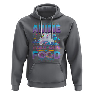 If It Doesn't Have To Do With Anime Video Games Or Food I Don't Care Hoodie TS09 Charcoal Printyourwear