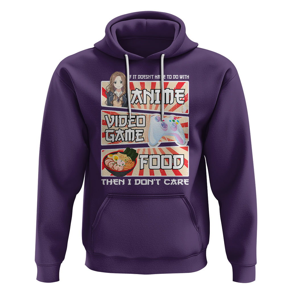 If It Doesn't Have To Do With Anime Video Games Or Food I Don't Care Hoodie TS09 Purple Printyourwear