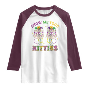 Mardi Gras Raglan Shirt Show Me Your Kitties Cute Cat Masked Jester Hat Bead TS09 White Maroon Print Your Wear