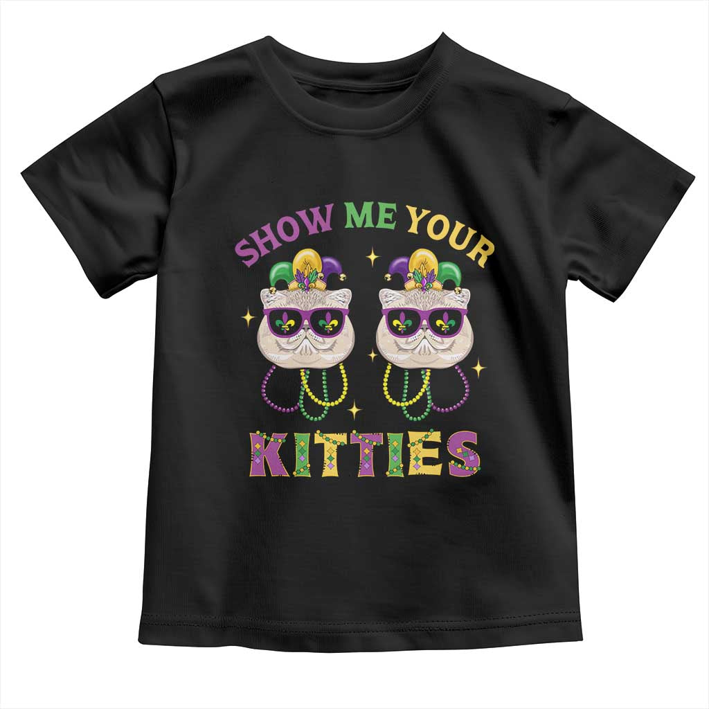 Mardi Gras Toddler T Shirt Show Me Your Kitties Cute Cat Masked Jester Hat Bead TS09 Black Print Your Wear