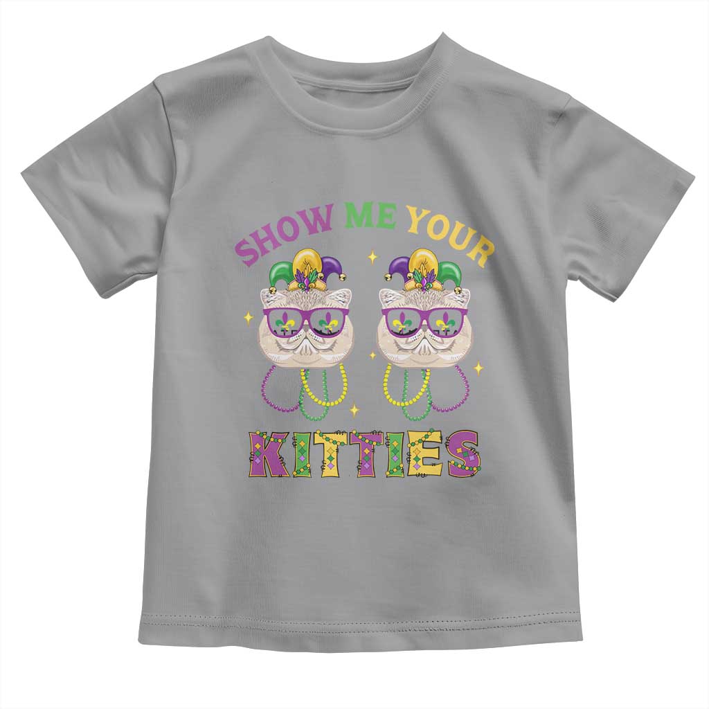 Mardi Gras Toddler T Shirt Show Me Your Kitties Cute Cat Masked Jester Hat Bead TS09 Sport Gray Print Your Wear
