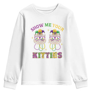 Mardi Gras Youth Sweatshirt Show Me Your Kitties Cute Cat Masked Jester Hat Bead TS09 White Print Your Wear