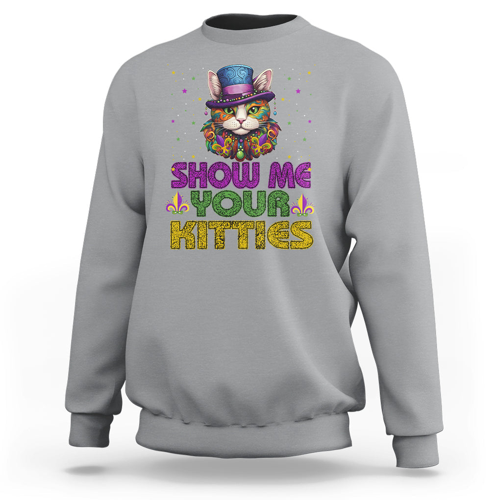 Mardi Gras Sweatshirt Show Me Your Kitties Cool Cat Jester Hat Bead TS09 Sport Gray Printyourwear