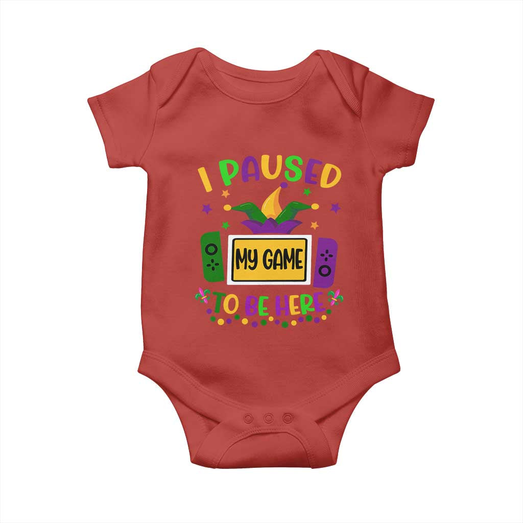 Mardi Gras Gamer Baby Onesie I Paused My Game To Be Here TS09 Red Print Your Wear