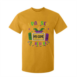 Mardi Gras Gamer T Shirt For Kid I Paused My Game To Be Here TS09 Gold Print Your Wear