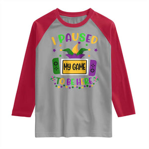 Mardi Gras Gamer Raglan Shirt I Paused My Game To Be Here TS09 Sport Gray Red Print Your Wear