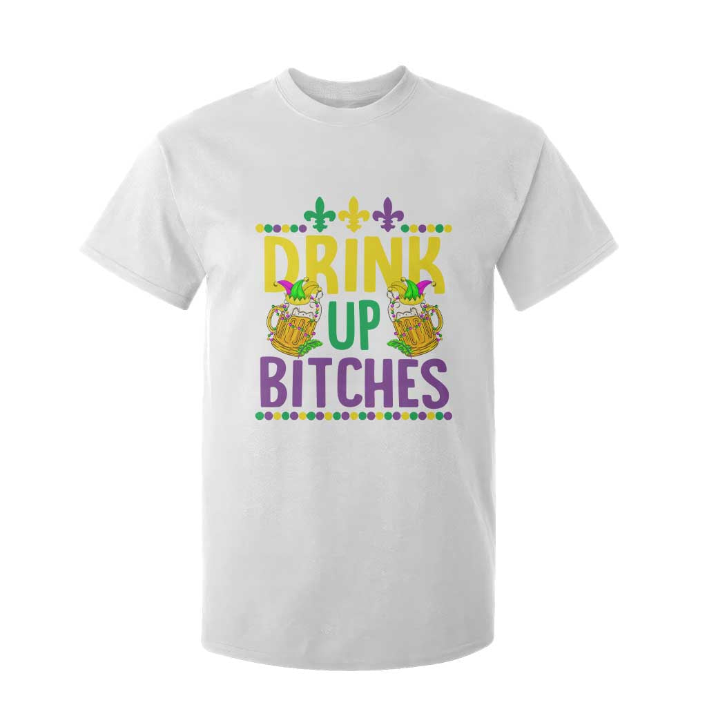 Mardi Gras T Shirt For Kid Drink Up Bitch Funny Drinking Team TS09 White Print Your Wear