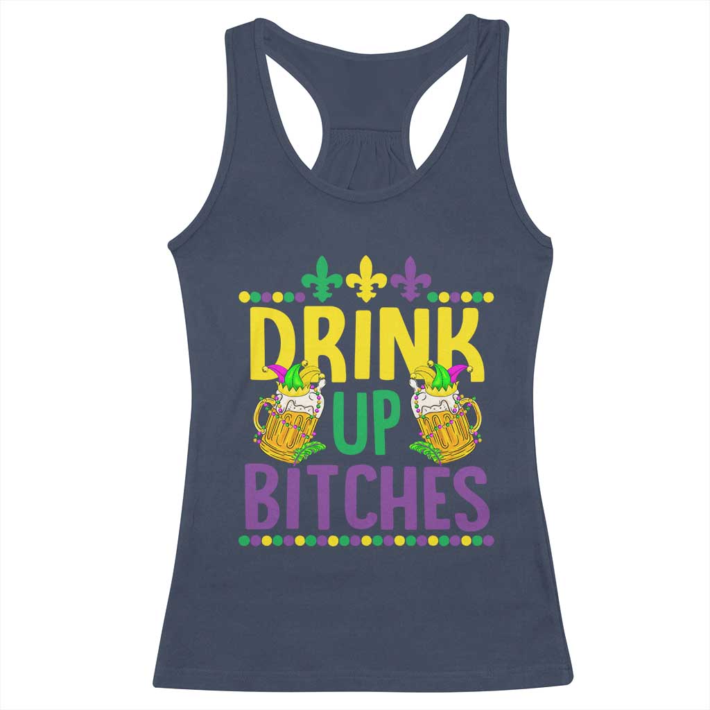 Mardi Gras Racerback Tank Top Drink Up Bitch Funny Drinking Team TS09 Navy Print Your Wear