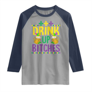 Mardi Gras Raglan Shirt Drink Up Bitch Funny Drinking Team TS09 Sport Gray Navy Print Your Wear