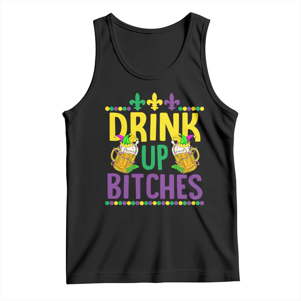 Mardi Gras Tank Top Drink Up Bitch Funny Drinking Team TS09 Black Print Your Wear