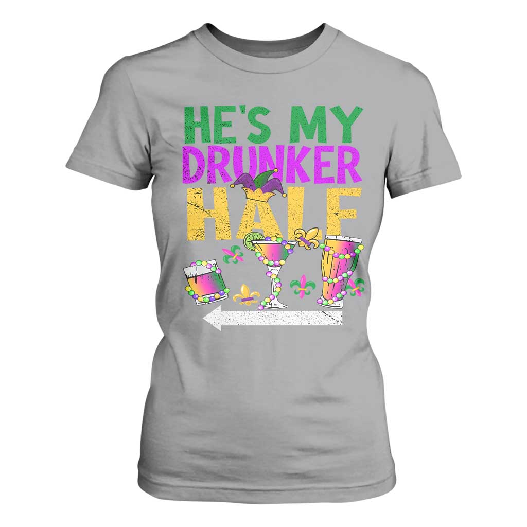 Mardi Gras Couple Matching T Shirt For Women He's My Drunker Half TS09 Sport Gray Print Your Wear
