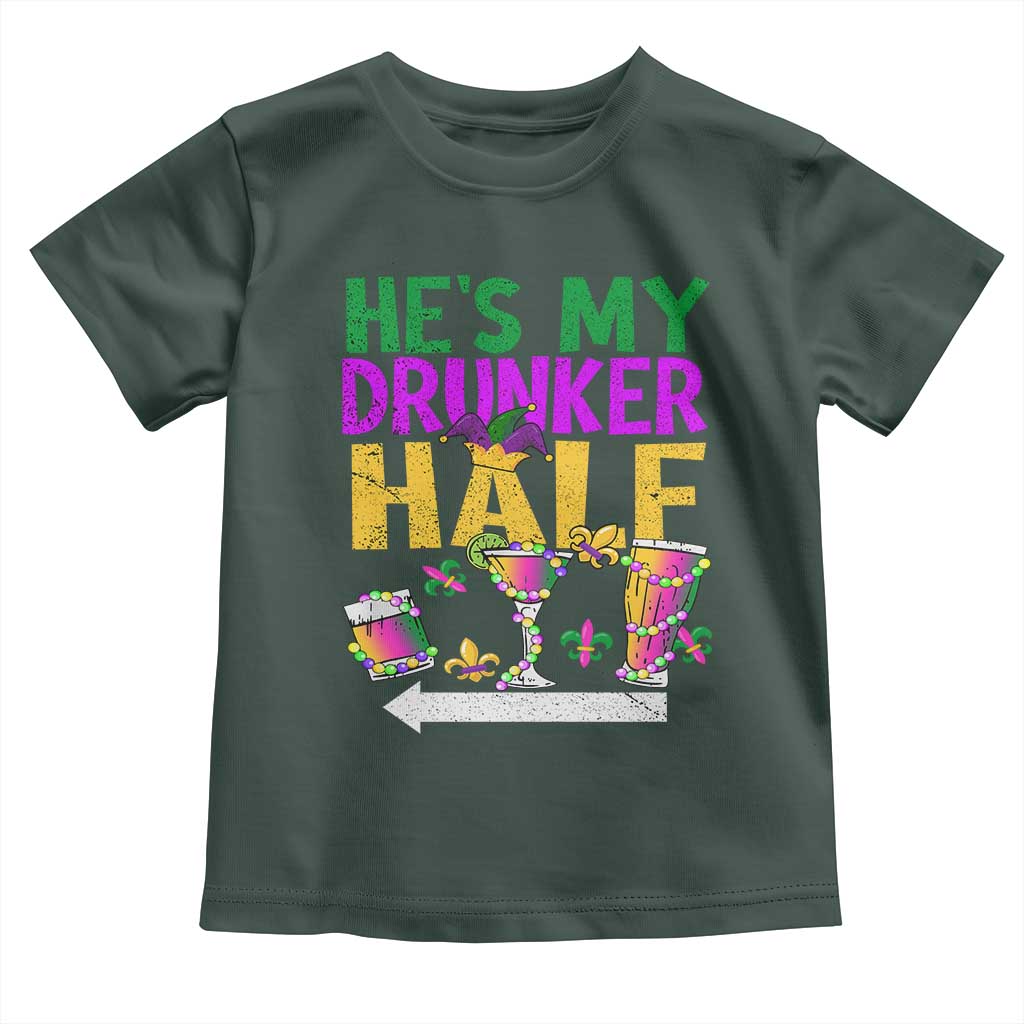 Mardi Gras Couple Matching Toddler T Shirt He's My Drunker Half TS09 Dark Forest Green Print Your Wear