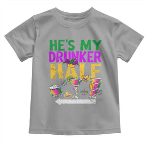 Mardi Gras Couple Matching Toddler T Shirt He's My Drunker Half TS09 Sport Gray Print Your Wear