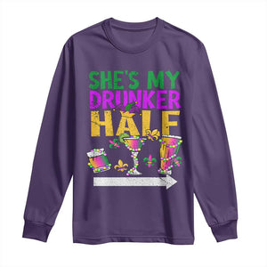 Mardi Gras Couple Matching Long Sleeve Shirt She's My Drunker Half TS09 Purple Print Your Wear