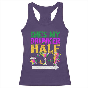 Mardi Gras Couple Matching Racerback Tank Top She's My Drunker Half TS09 Purple Print Your Wear