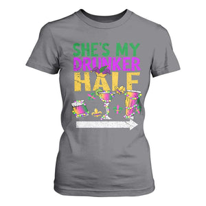 Mardi Gras Couple Matching T Shirt For Women She's My Drunker Half TS09 Charcoal Print Your Wear