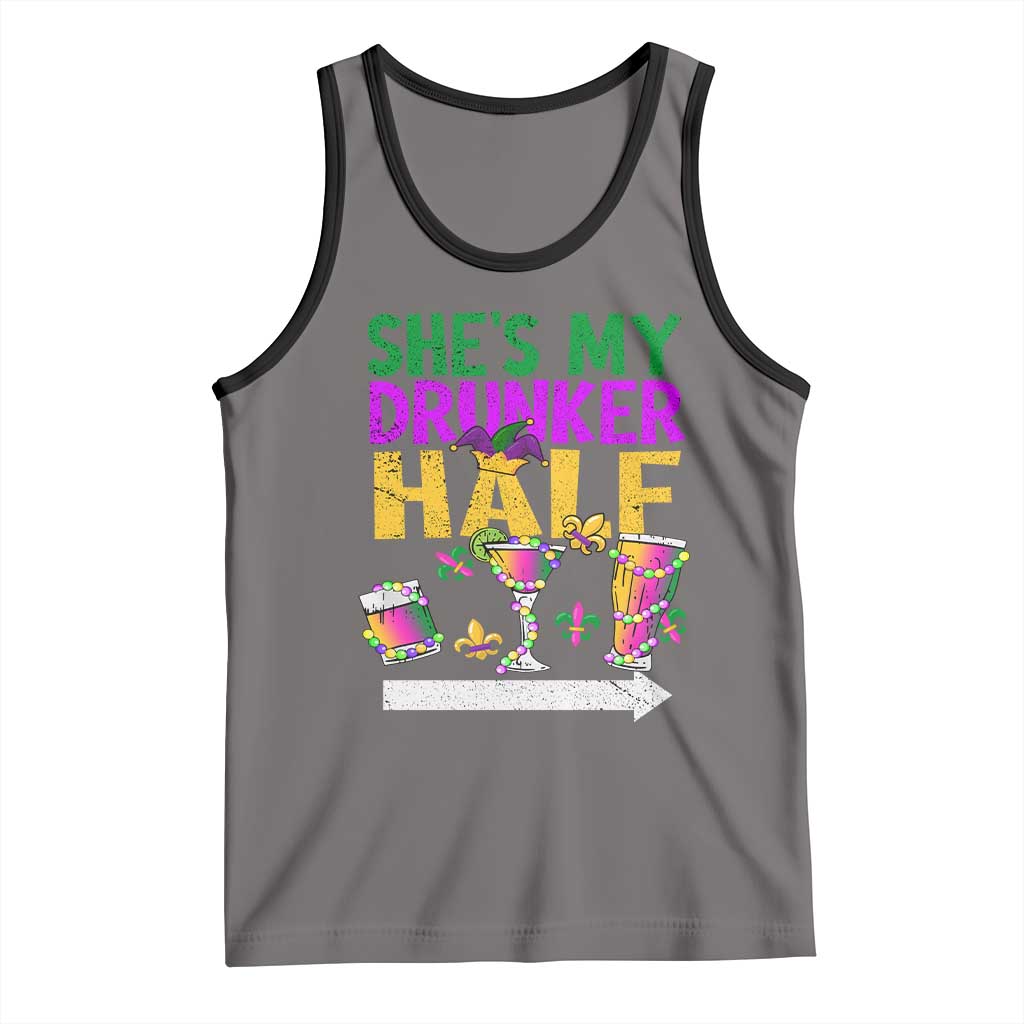 Mardi Gras Couple Matching Tank Top She's My Drunker Half TS09 Deep Heather Black Print Your Wear