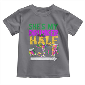 Mardi Gras Couple Matching Toddler T Shirt She's My Drunker Half TS09 Charcoal Print Your Wear
