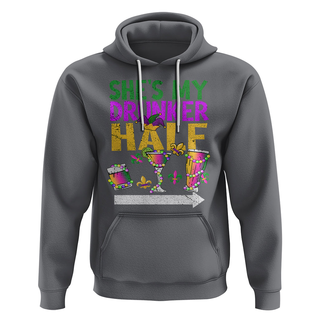 Mardi Gras Hoodie She's My Drunker Half Matching Couple TS09 Charcoal Printyourwear
